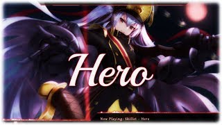 Nightcore  Hero Skillet  Lyrics [upl. by Mazonson]