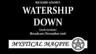 Watership Down 2016 by Richard Adams [upl. by Amsab]