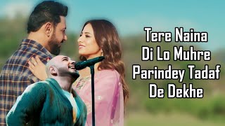 Parindey LYRICS  B Praak  Gippy Grewal  Sargun Mehta  Harmanjeet  Jatt Nuu Chudail TakriAvvy [upl. by Ahsik]