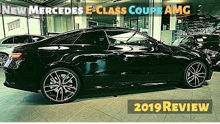 New Mercedes EClass Coupe AMG 2019 Review Interior Exterior [upl. by Bashuk]