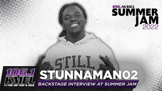 Stunnaman02 Backstage At KMEL Summer Jam 2022 [upl. by Yekram649]