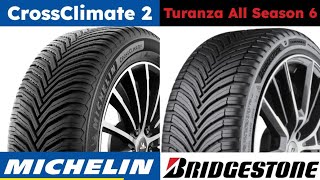 Michelin CrossClimate 2 vs Bridgestone Turanza All Season 6 [upl. by Knowling]