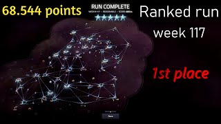 Slipways v 13  Ranked run week 117  68544 points finished 1st [upl. by Eeryk]