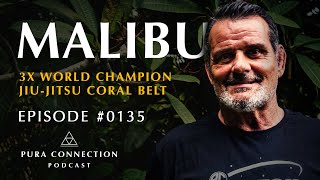 Tributo ao Legado de Malibu A história entre o Jiu Jitsu e o Surf PURA CONNECTION 0135 [upl. by Adolfo]