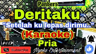 DERITAKU  PANBERS KARAOKE Nada Pria  EDO [upl. by Sturges262]