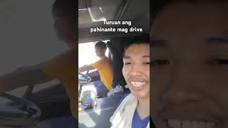 Turuan ko mag drive Ang pahinante ko [upl. by Navis234]