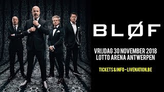 BLØF  Lotto Arena  30112018 [upl. by Ahsinaw981]