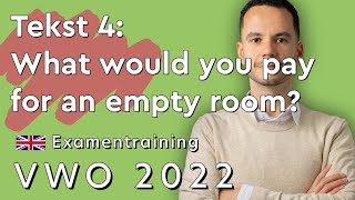 Engels Examen VWO 2022 Tijdvak 1 Tekst 4 What would you pay for an empty room [upl. by Pierrepont]