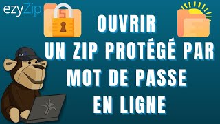 Ouvrir des fichiers ZIP protégés par mot de passe en ligne Guide simple [upl. by Catherine]