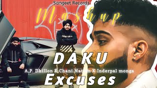 DAKU remix Excuses  AP Dhillon  Sangeet Records  Latest remix 2023 [upl. by Bluefield]