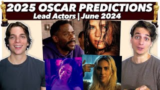 2024 Oscar Predictions  Lead Actors  June 2024 [upl. by Ias]