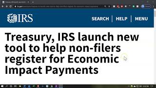 IRS News Treasury IRS launch new tool to help nonfilers register for Economic Impact Payments [upl. by Neltiac]