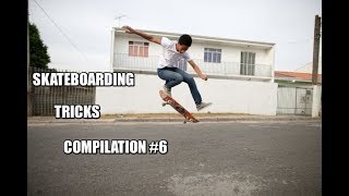 BEST SKATEBOARDING TRICKS COMPILATION  6 [upl. by Eninaej]