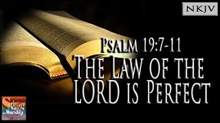 Psalm 19711 Song NKJV quotThe Law of the LORD is Perfectquot Esther Mui [upl. by Cutlerr11]