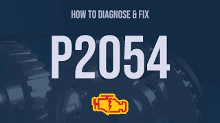 How to Diagnose and Fix P2054 Engine Code  OBD II Trouble Code Explain [upl. by Hulburt43]