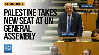 Palestine Takes New Seat At UN General Assembly  Dawn News English [upl. by Neelrad]