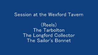 Reels The Tarbolton The Longford Collector The Sailors Bonnet  Session [upl. by Ahasuerus781]