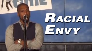 Racial Envy Stand Up Comedy [upl. by Dnar616]