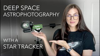 Deep Space Astrophotography with a Star Tracker  Start to Finish For Beginners [upl. by Smeaj]