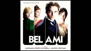 1 Bel Ami  Rachel Portman Bel Ami OST [upl. by Bealle]