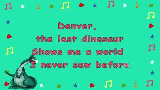 DENVER The Last Dinosaur by Coded Channel LyricVideo My Favourite Show [upl. by Ibrik207]