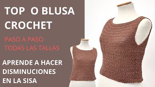 Cómo tejer Top o Blusa a crochet paso a paso fácil en todas las tallas [upl. by Hpesoj]