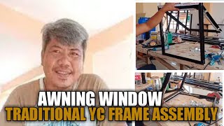 AWNING WINDOW  TRADITIONAL YC FRAME [upl. by Freud]