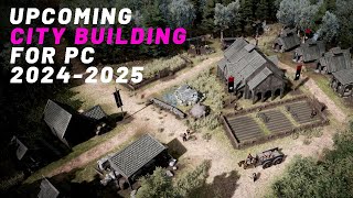 Top 10 UPCOMING CITY BUILDING For PC In 20242025 [upl. by Ahseek]