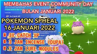 EVENT COMMUNITY DAY JANUARI  POKEMON SPHEAL [upl. by Noevart763]