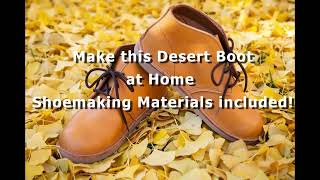 Stitchdown Shoemaking Tutorial Making a Desert Boot at Home [upl. by Philips27]