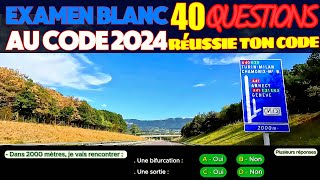 Test au code de la route 2024  40 Questions à lExamen blanc du permis de conduire  Réponses [upl. by Fraze]