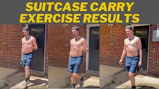 What I Learned From 3 Months Of The Suitcase Carry Exercise RESULTS [upl. by Christiansen]