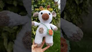 Vacuta Lola Jucarii crosetate Inspiratie handmade jucariicrosetate croșetat crochet [upl. by Fabozzi112]