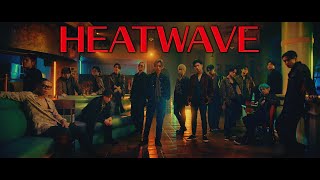 THE RAMPAGE from EXILE TRIBE  HEATWAVE MUSIC VIDEO [upl. by Rayshell]