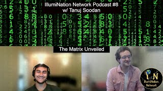 INNP 8 The Matrix Unveiled w Tanuj Soodan [upl. by Yenaffit]