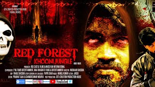 RED FOREST KHOONI JUNGLE Hindi Full Movie Horror suspense thriller Murder Mystery Released 2022 [upl. by Teplitz]