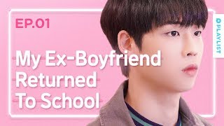 The Worst Situation to Run Into Your ExBoyfriend  Love Playlist  Season4  EP01 Click EN CC [upl. by Ueih]