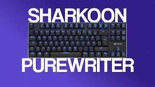 El teclado MECÁNICO más FINO DEL MUNDO Análisis Sharkoon Pure Writer en Español [upl. by Alia]