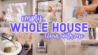 EMPTY WHOLE HOUSE CLEAN WITH ME  CLEANING MY OLD HOUSE FOR THE LAST TIME  BECKY MOSS [upl. by Audwen]