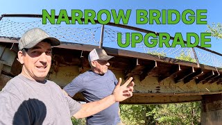 Narrow Bridge gets Wider Upgrade [upl. by Reidid]