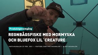 Regnbågsfiske med Caviar mormyska och Lill´ Creature [upl. by Anayia]