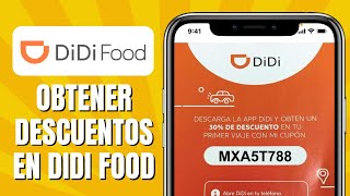 Cómo OBTENER Cupones De Descuento En DiDi Food [upl. by Halla872]