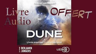 Livre Audio OFFERT  Dune 1 Livre premier et livre second De Frank HERBERT [upl. by Oivat]