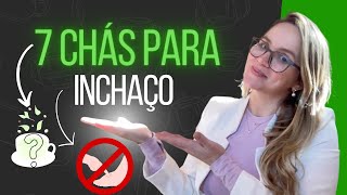 7 CHÁS PARA INCHAÇO NAS PERNAS E PÉS  CHÁS DIURÉTICOS [upl. by Adnorat]