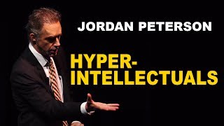 Jordan Peterson Advice for HyperIntellectual People [upl. by Goodkin]