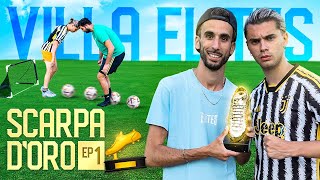 🏆⚽ LA SCARPA DORO della VILLA ELITES  LUCA CAMPOLUNGHI 1 [upl. by Attekal]