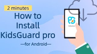 How to Install Kidsguard Pro App [upl. by Immac795]