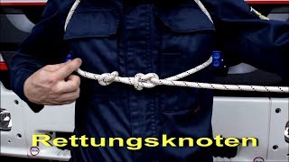 Knoten und Stiche der Feuerwehr Der Rettungsknoten [upl. by Juanita]