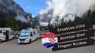 Kroatien Urlaub 2024  Anreise über den Pragser Wildsee  Teil 1 [upl. by Robma]