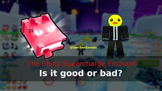 Testing the Shiny Supercharge Enchant in Pet Simulator 99 roblox ps99 petsim99 petsimulator99 [upl. by Nhojleahcim]